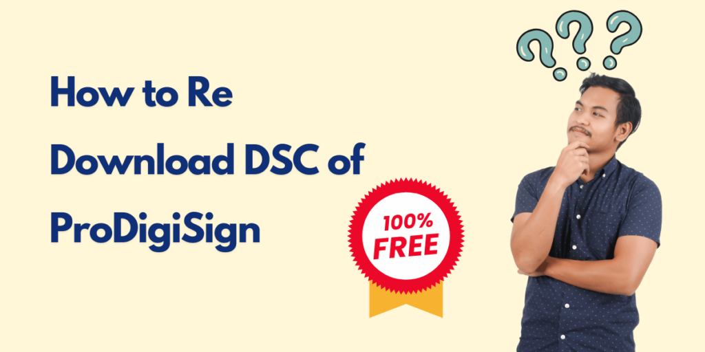 How to Re Download DSC of ProDigiSign