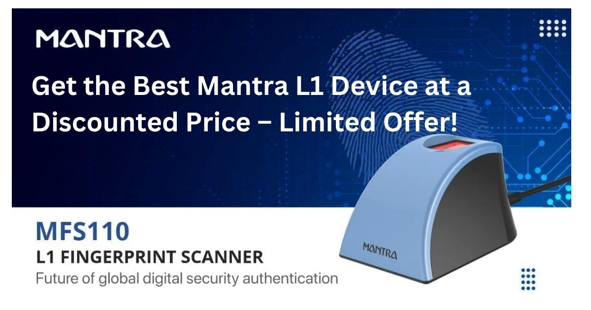 Mantra L1 Device