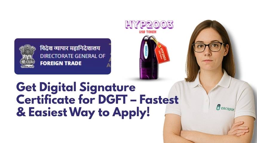Digital Signature Certificate for DGFT