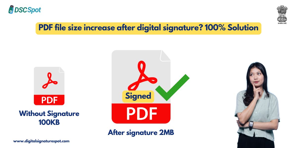PDF file size increase after digital signature? 100% Solution