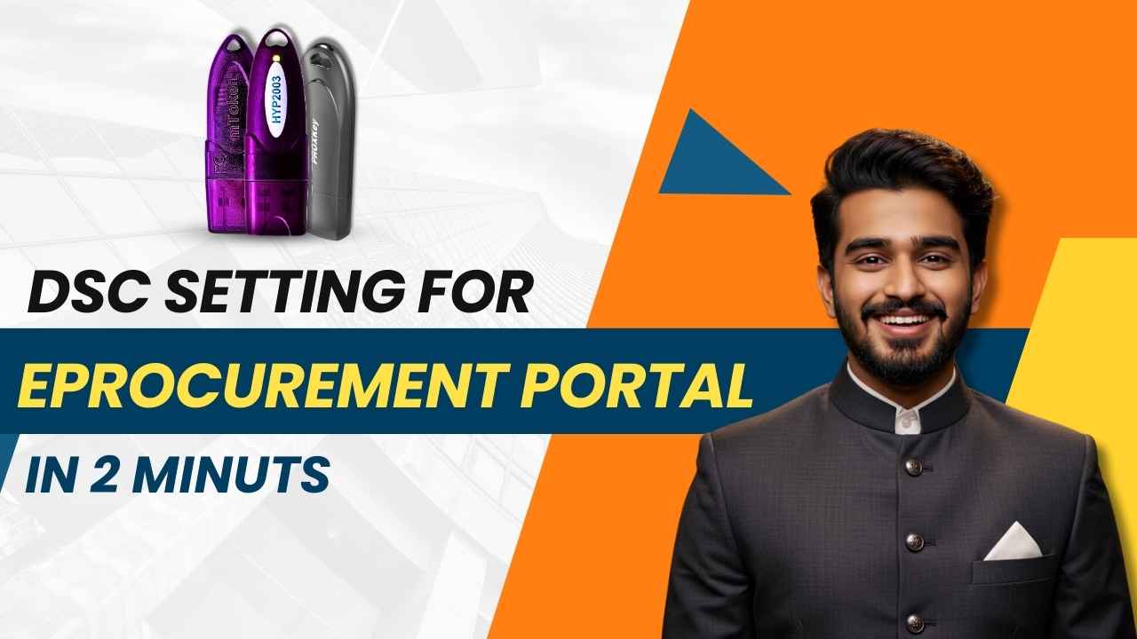 DSC Setting for eProcurement Portal