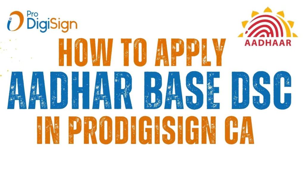 How to Apply Aadhaar Based DSC