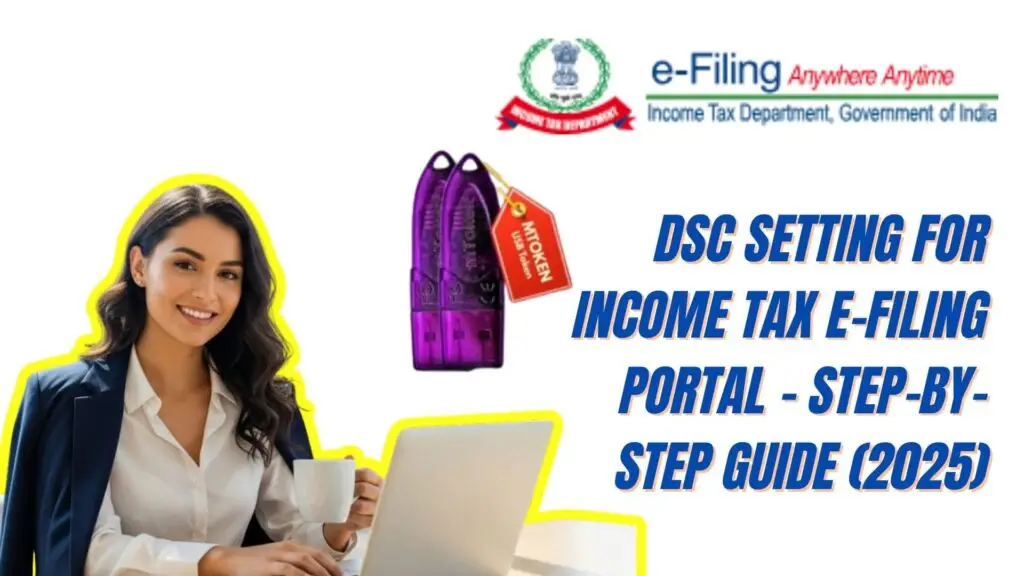 DSC Setting for Income Tax e-Filing Portal