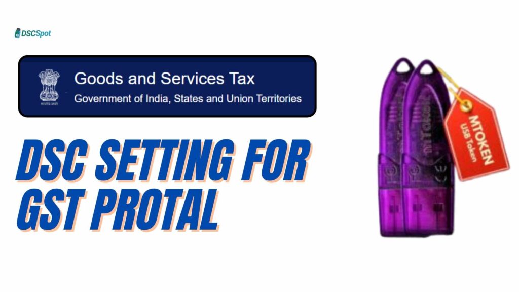 DSC Setting for GST