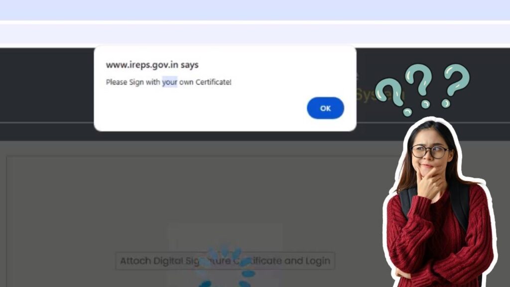 IREPS Error Please Signed with your Own Certificate Error,