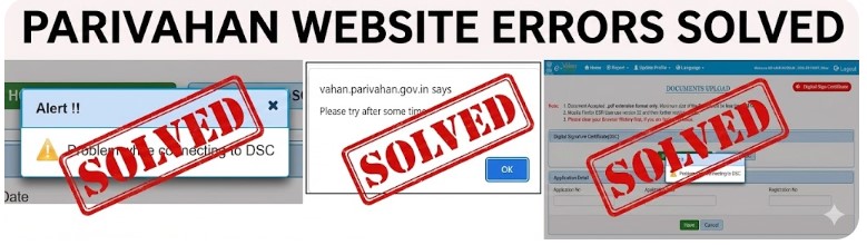 Fix Parivahan DSC Not Connected Error 2026 – Please Try After Some Time Error on Parivahan
