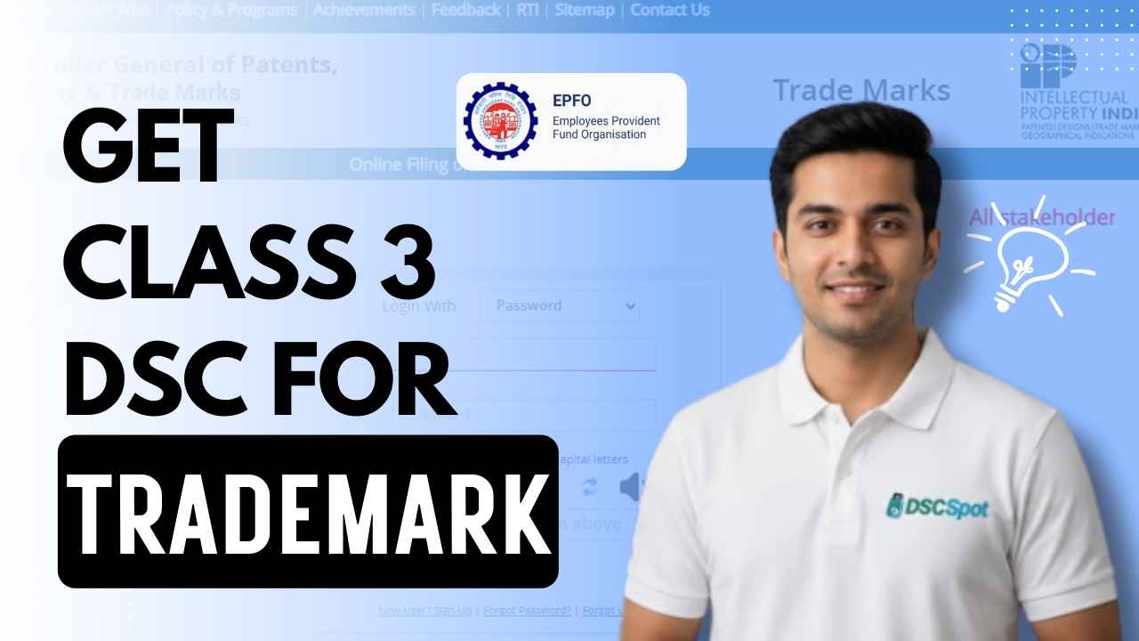 Get Class 3 DSC for Trademark