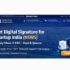 Get Digital Signature Certificate for Startup India