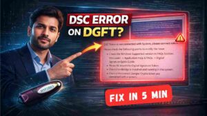 DGFT Website DSC Not Connecting