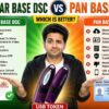 Aadhaar-Based vs PAN-Based Digital Signature
