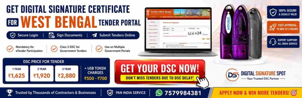 Get Digital Signature Certificate for West Bengal Tender Portal – eProcurement System of Goverment of West Bengal