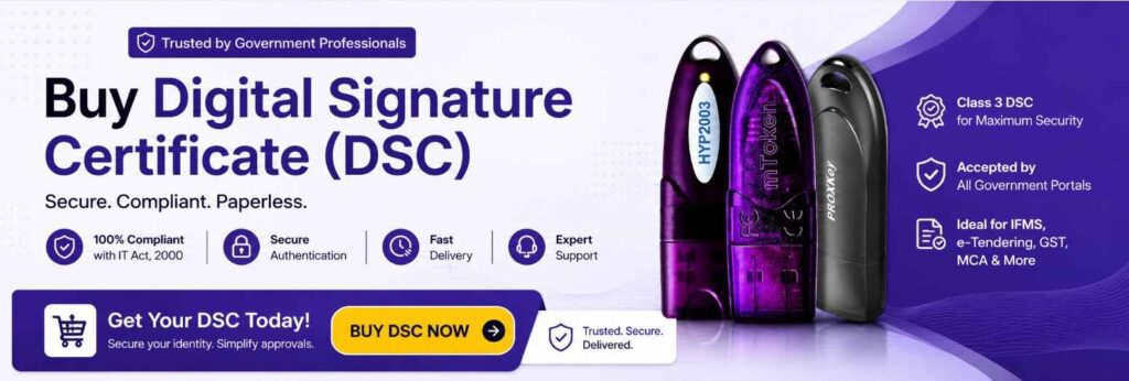 Digital Signature for IFMS – Complete Guide for Registration, Usage & DSC Purchase 2026