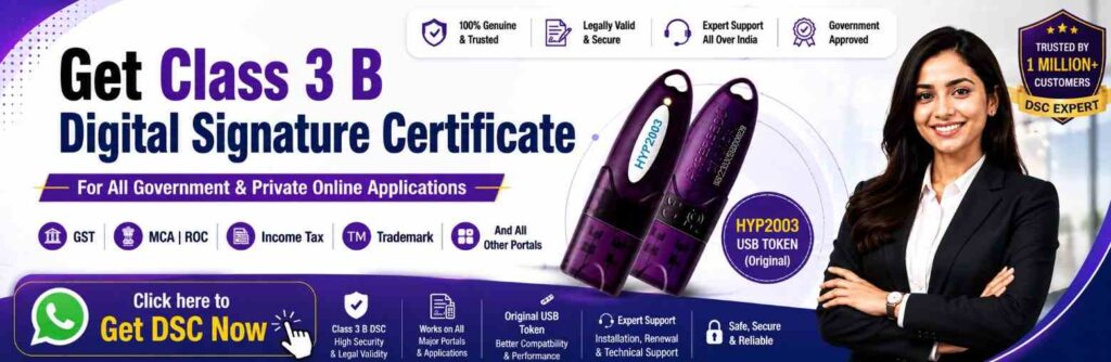 Get Class 3 B Digital Signature for Tender