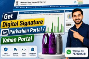 Get Digital Signature for Parivahan Portal / Vahan Portal
