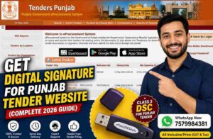 Get Digital Signature for Punjab Tender Website