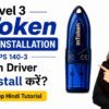 New mtoken Driver installtion fips level 3 Level 3 mToken Driver Installation Guide