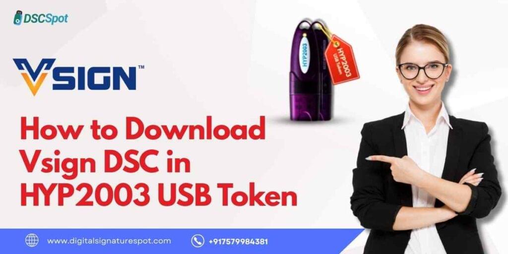 Downloading Vsign DSC in HYP2003 USB Token