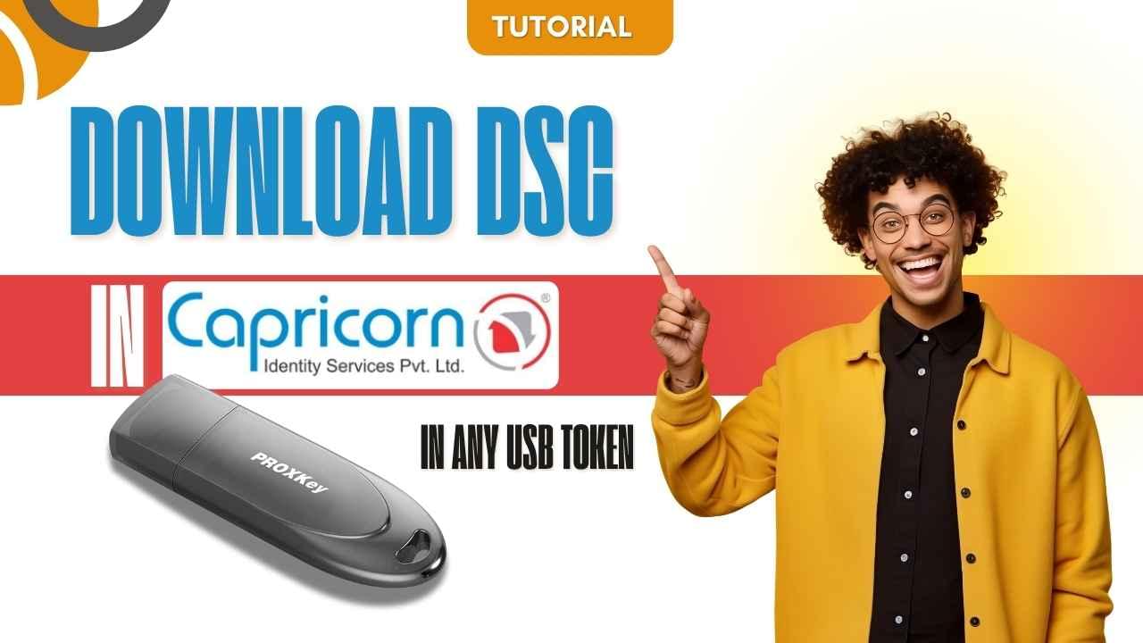 How to Download DSC in Capricorn Certifying Authority (Step-by-Step Guide 2025-26)-min