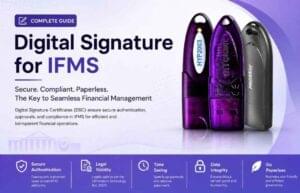 Digital Signature for IFMS – Complete Guide for Registration, Usage & DSC Purchase 2026