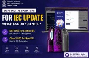 DGFT Digital Signature for IEC Update